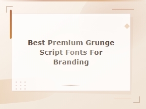 Top Premium Grunge Script Fonts for Bold Branding